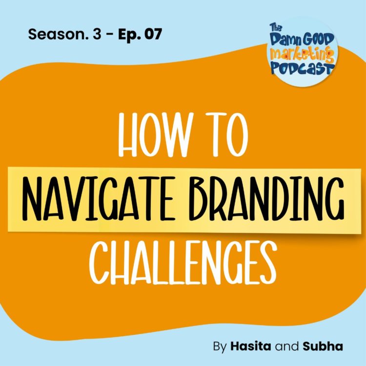 How to Navigate Branding Challenges