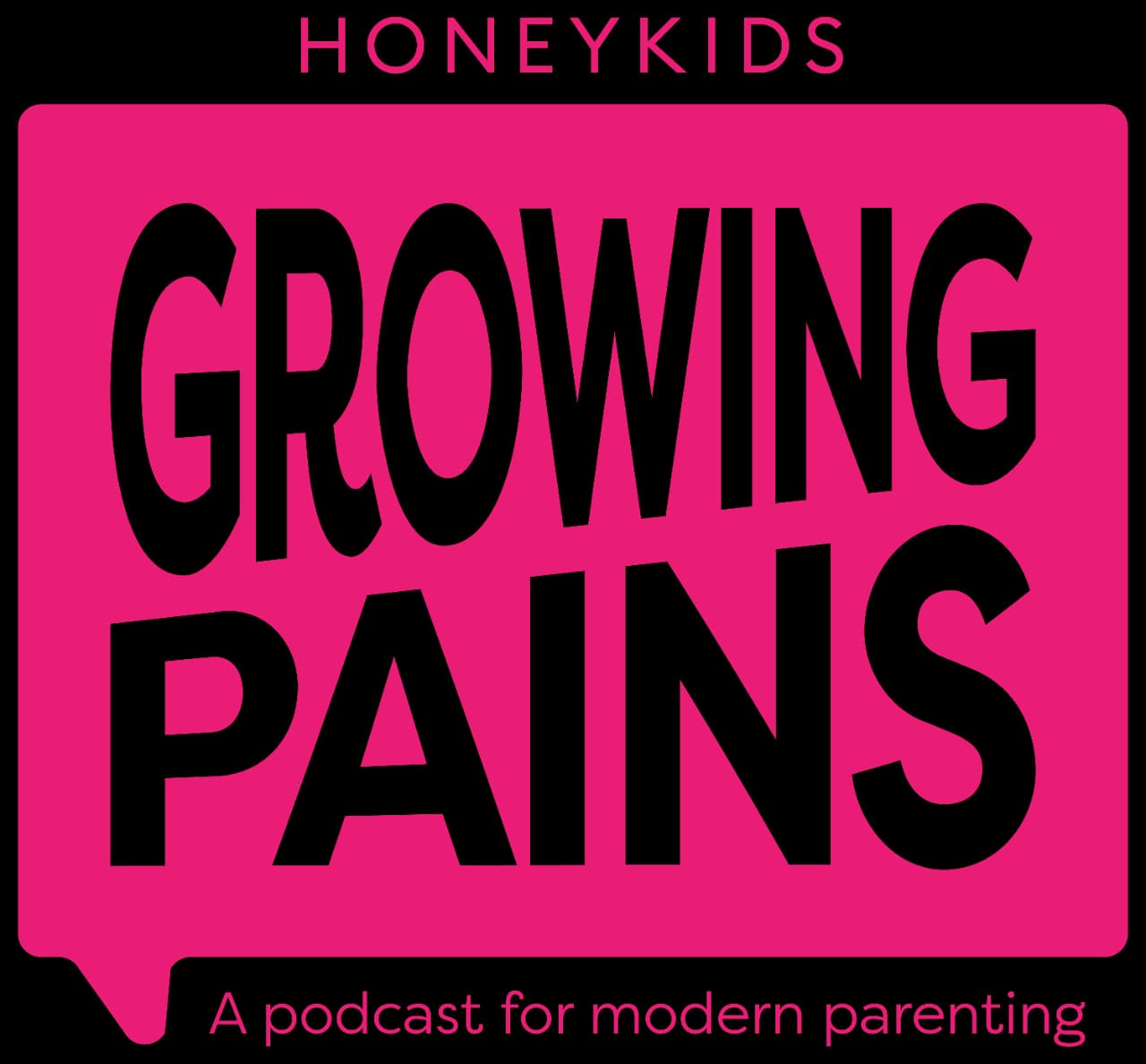 HoneyKids Growing Pains Podcast